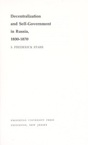 Decentralization and self-government in Russia, 1830-1870 /