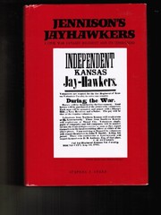 Jennison's Jayhawkers ; a Civil War cavalry regiment and its commander /