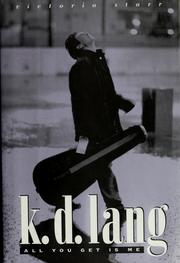 k.d. lang : all you get is me /