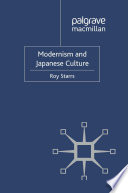 Modernism and Japanese Culture /
