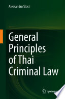 General Principles of Thai Criminal Law /