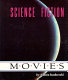 Science fiction movies /