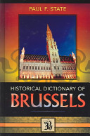 Historical dictionary of Brussels /