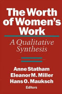 The worth of women's work : a qualitative synthesis /