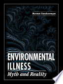 Environmental illness : myth and reality /