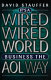It's a wired wired world : business the AOL way /