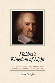 Hobbes's kingdom of light : a study of the foundations of modern political philosophy /