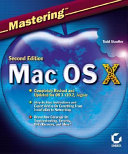 Mastering Mac OS X /