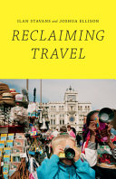 Reclaiming travel /