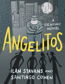 Angelitos : a graphic novel /