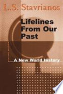 Lifelines from our past : a new world history /