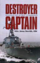 Destroyer captain : lessons of a first command /