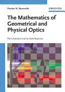 The mathematics of geometrical and physical optics : the k-function and its ramifications  /