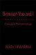 Between you and I : dialogical phenomenology /