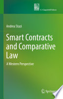 Smart Contracts and Comparative Law : A Western Perspective /