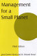 Management for a small planet /