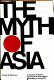 The myth of Asia /