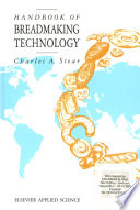 Handbook of Breadmaking Technology /