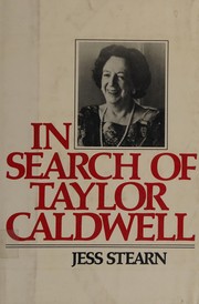 In search of Taylor Caldwell /