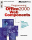 Programming Microsoft Office 2000 Web components /