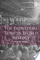 The industrial turn in world history /