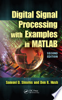 Digital signal processing with examples in MATLAB® /