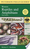 A field guide to western reptiles and amphibians /
