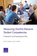 Measuring hard-to-measure student competencies : a research and development plan /