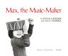 Max, the music-maker /