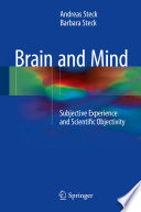 Brain and mind : subjective experience and scientific objectivity /