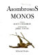 Asombrosos monos /