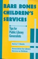 Bare bones children's services : tips for public library generalists /