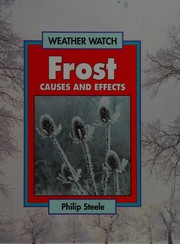 Frost : causes and effects /