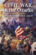 Civil War in the Ozarks /