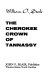 The Cherokee crown of Tannassy /