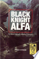 Black Knight Alfa : the most feared infantry company /