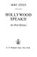 Hollywood speaks ; an oral history.