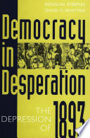 Democracy in desperation : the depression of 1893 /