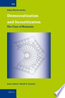 Democratization and securitization : the case of Romania /