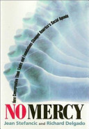 No mercy : how conservative think tanks and foundations changed America's social agenda /
