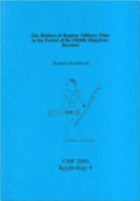 The holders of regular military titles in the period of the middle kingdom : dossiers /