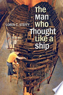 The man who thought like a ship /