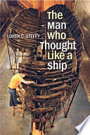 The man who thought like a ship /