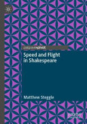Speed and flight in Shakespeare /