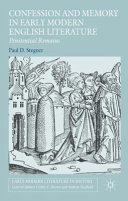 Confession and memory in early modern English literature : penitential remains /