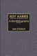 Roy Harris : a bio-bibliography /