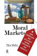 Moral markets : how knowledge and affluence change consumers and products /