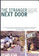 The stranger next door : the story of a small community's battle over sex, faith, and civil rights /