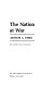 The Nation at war /