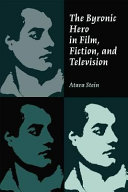 The Byronic hero in film, fiction, and television /